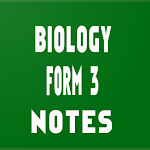 Cover Image of ダウンロード Biology form 3 notes 1.0 APK