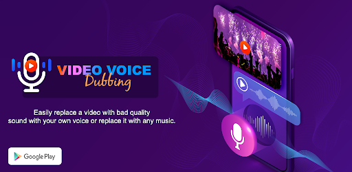 Video Voice Dubbing