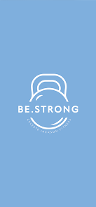 Be Strong - Apps on Google Play