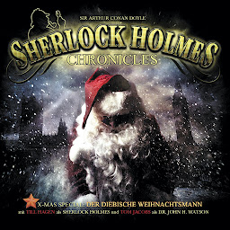 Obraz ikony: Sherlock Holmes Chronicles, X-Mas Special 1: Der diebische Weihnachtsmann