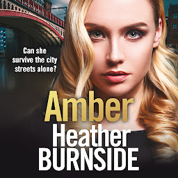 Icon image Amber: The Working Girls Book 4