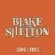 Blake Shelton Lyrics Download on Windows