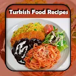 Cover Image of Herunterladen Turkish Food Recipes  APK
