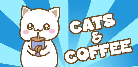 Cats and Coffee - cafe game