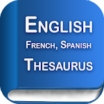 Cover Image of 下载 English French Spanish Thesaur  APK