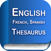 Thesaurus English French Spanish