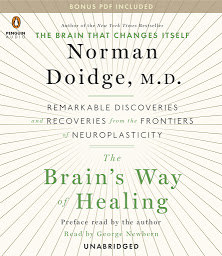 Ikonbillede The Brain's Way of Healing: Remarkable Discoveries and Recoveries from the Frontiers of Neuroplasticity
