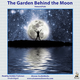 Icon image The Garden behind the Moon: A Real Story of the Moon Angel