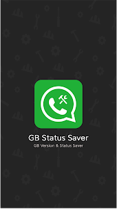 GB Tool : Status Saver