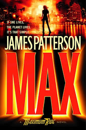 Icon image Max: A Maximum Ride Novel