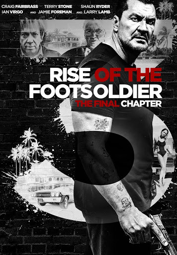 Rise of the Footsoldier The Final Chapter Movies on Google Play