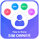 How to Know SIM Owner Details - Androidアプリ