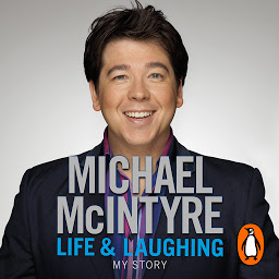 Icon image Life and Laughing: The bestselling first official autobiography from Britain’s biggest comedy star