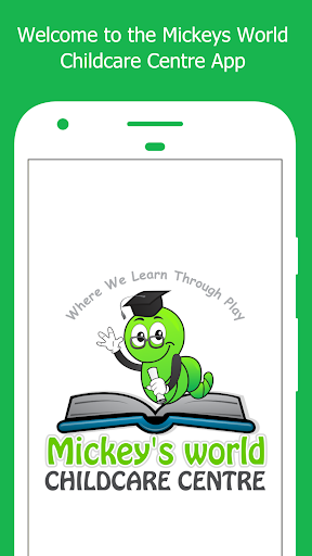 Android application Mickeys World Childcare Centre screenshort