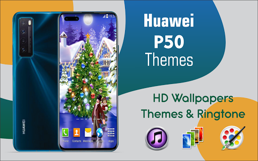 Download Huawei P50 themes, Wallpaper and Ringtone Free for Android -  Huawei P50 themes, Wallpaper and Ringtone APK Download 
