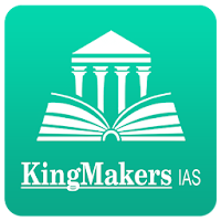 KingMakers IAS Academy