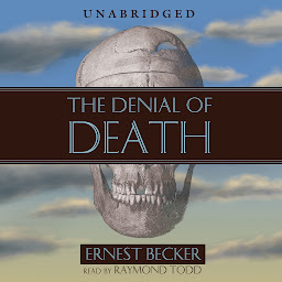 Icon image The Denial of Death