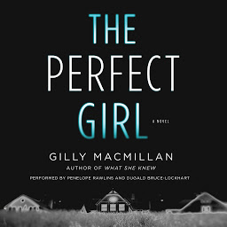 Imagen de icono The Perfect Girl: A Novel