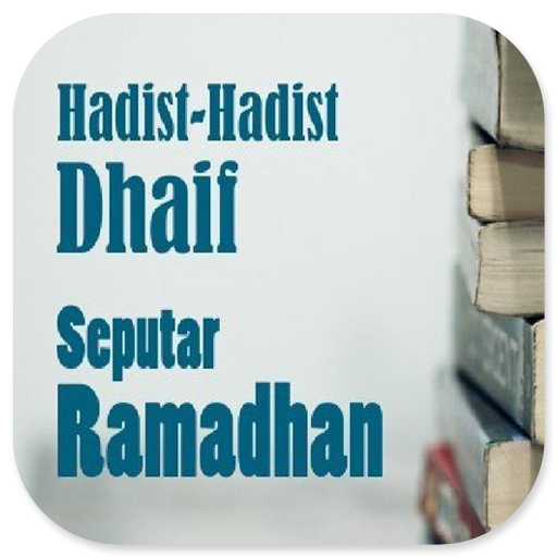 Hadits Dhaif Seputar Ramadhan logo