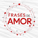 Frases de Amor prontas Whats - Androidアプリ