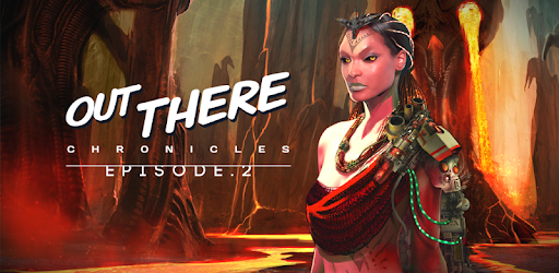 Out There Chronicles - Ep. 1 - Apps On Google Play
