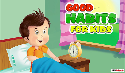 Good Habits for Kids - Apps on Google Play