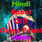 Hindi CID Ahat Crime Patrol icon