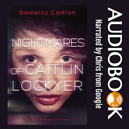 Obraz ikony: Nightmares of Caitlin Lockyer: Free Romantic Suspense/ Psychological Crime Thriller Audiobook