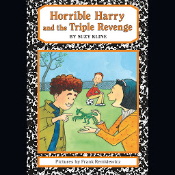 Icon image Horrible Harry and the Triple Revenge
