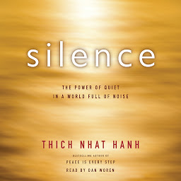 Icon image Silence: The Power of Quiet in a World Full of Noise