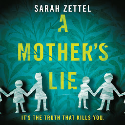Icon image A Mother's Lie