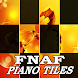 FNAF Piano Tiles