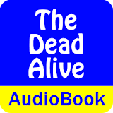 The Dead Alive (Audio Book) icon