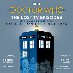 Obraz ikony: Doctor Who: The Lost TV Episodes Collection One 1964-1965: Narrated full-cast TV soundtracks