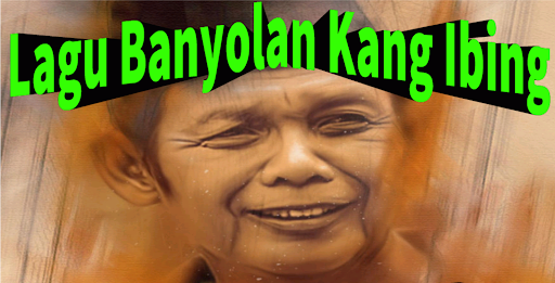 Android application Lagu Banyolan Kang Ibing screenshort