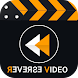 Reverse Video : Backward Video - Androidアプリ