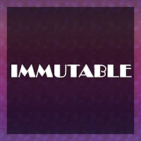 Immutable