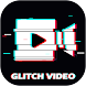 Glitch Video Effects - Editor - Androidアプリ
