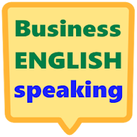 Business English speaking fluently app for free