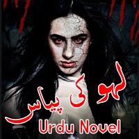 Lahoo ki Piyas - Urdu Novel