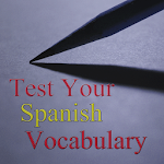 Cover Image of डाउनलोड Test Your Spanish Vocabulary  APK