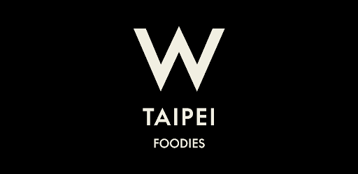 W Taipei Foodies