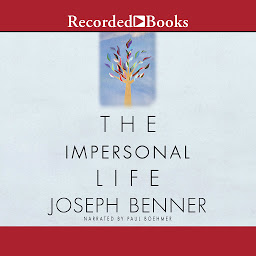 Icon image The Impersonal Life: The Classic of Self-Realization