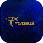 Cover Image of Download Nasci pra Deus  APK