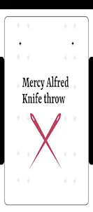 Mercy Alfred Knife Throw