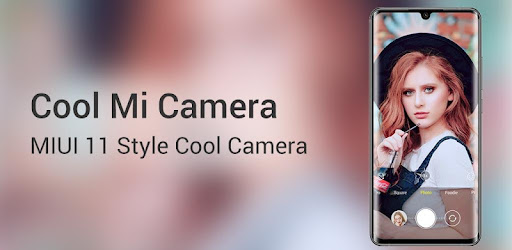 Cool Mi Camera - for MIUI 12 Camera 2021, cool,fun cover