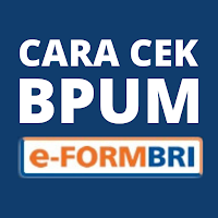 e-Form BRI  Cek BPUM BRI  Banpres UMKM 2021