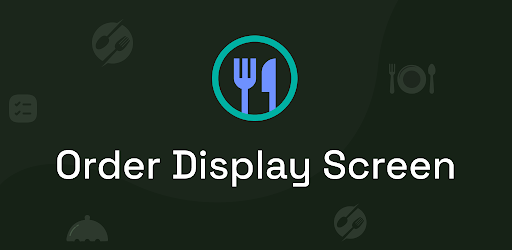 Order Display Screen