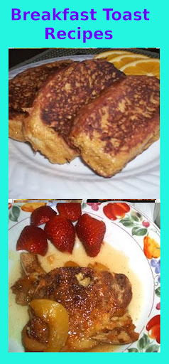 Breakfast Toast Recipes