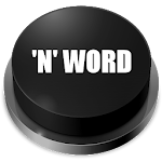 Cover Image of ดาวน์โหลด 'N' Word Button 1.1 APK